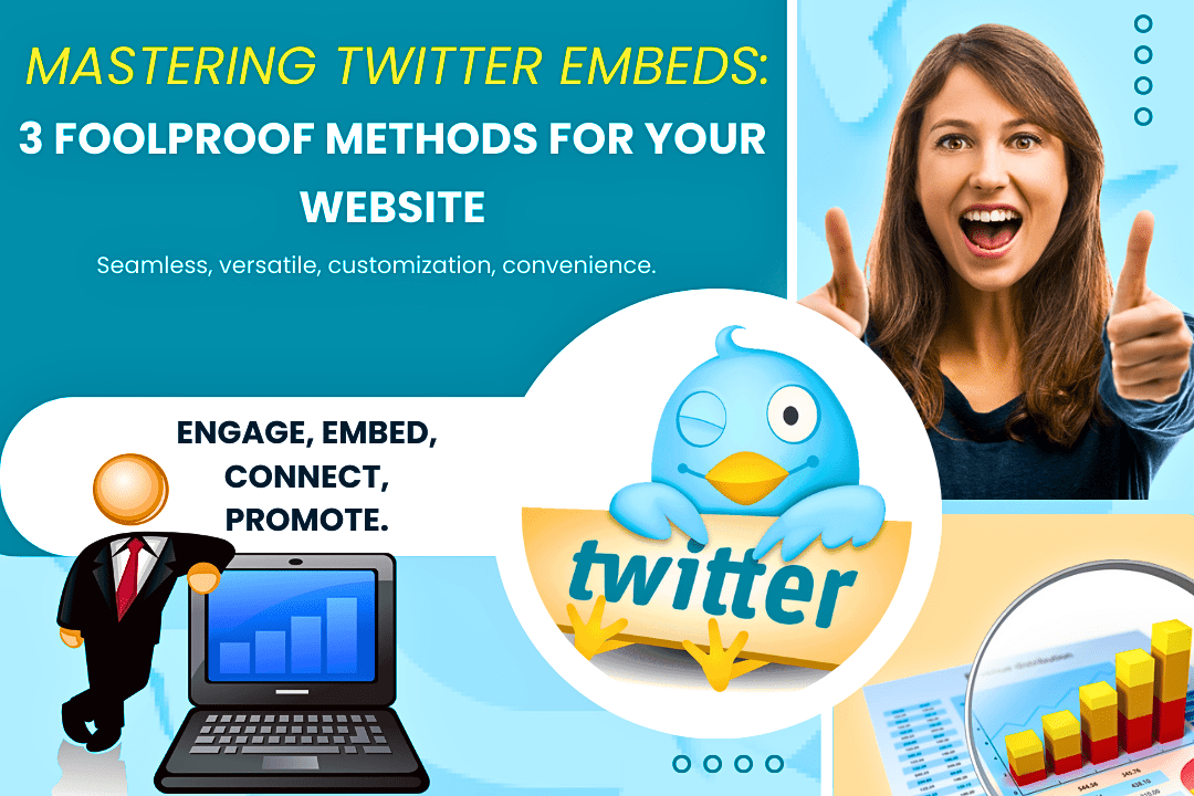 Mastering the Art of Embedding a Twitter Feed: Foolproof Methods for 